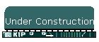 Under Construction